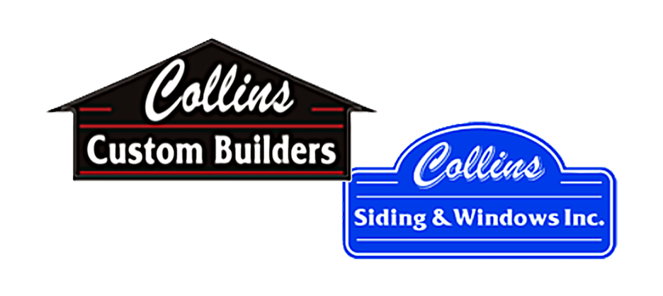 Collins Custom Builders and Collins Siding & Windows
